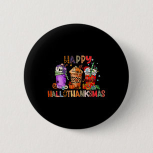 Halloween Thanksgiving Happy Hallothanksmas Coffee 2 Inch Round Button