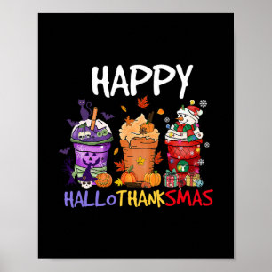 Halloween Thanksgiving Happy Hallothanksmas Season Poster
