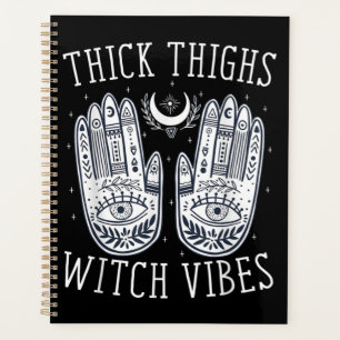 Halloween Thick Thighs Witch Vibes Planner
