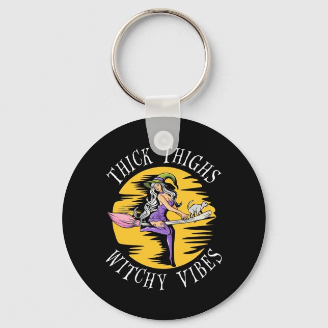 Halloween Thick Thighs Witchy Vibes Keychain (Front)
