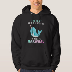Halloween This Is My Human Costume Im Really A Nar Hoodie