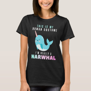 Halloween This Is My Human Costume Im Really A Nar T-Shirt