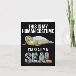Halloween This Is My Human Costume I'm Really A Se Card