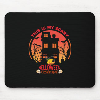 Halloween This Is My Scary Helloween Costume Mouse Pad