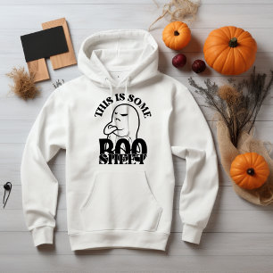 Halloween This Is Some Boo Sheet, Funny Ghost Hoodie