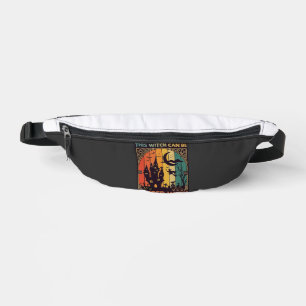 Halloween This Witch Can Be Bribed Chocolate Haunt Fanny Pack