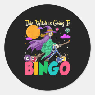 Halloween This Witch Is Going To Bingo  Classic Round Sticker