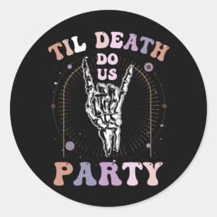 Halloween Til Death Do Us Party Retro Bachelorette Classic Round Sticker