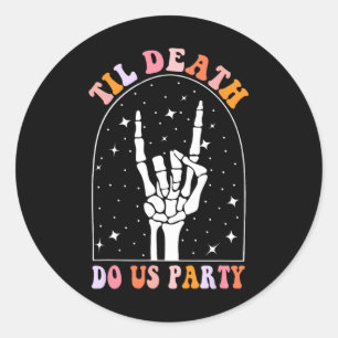 Halloween Til Death Do Us Party Retro Bachelorette Classic Round Sticker