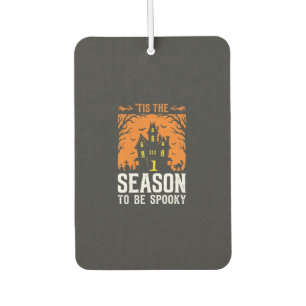 Halloween Tis The Season To Be Spooky Design_1 Air Freshener