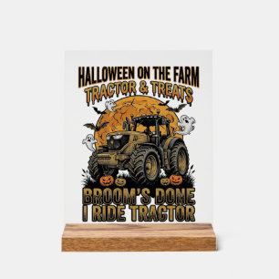 Halloween Tractor Shirt Funny Farm Witch Ride Desi Acrylic Sign