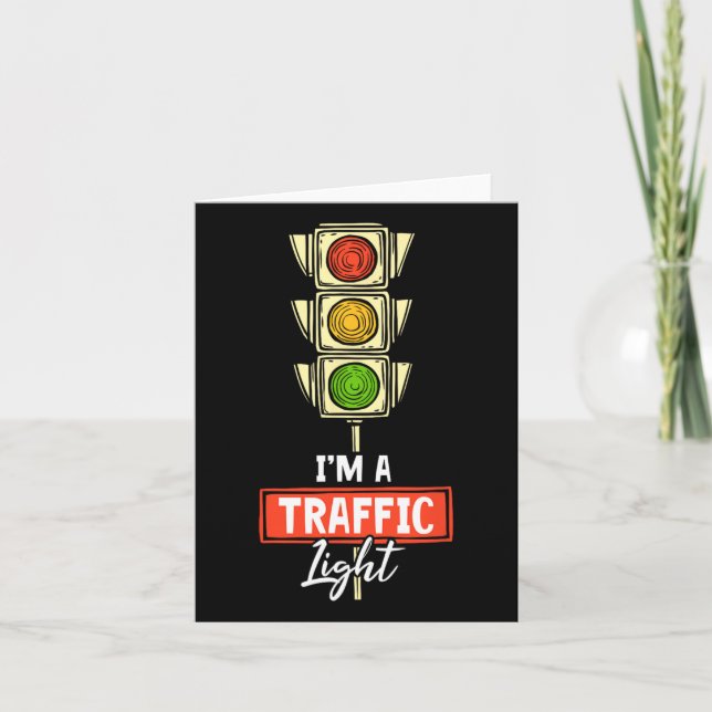 Halloween Traffic Light Lover I'm A Traffic Light  Card (Front)