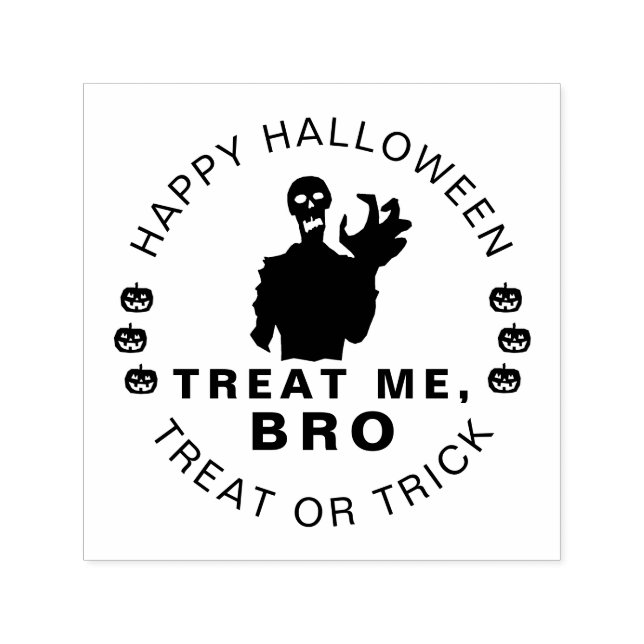 Halloween Treat Me Bro funny customizable Self-inking Stamp (Design)