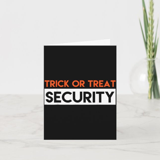 Halloween Trick Or Treat Security -y Big Brother,  Card (Front)