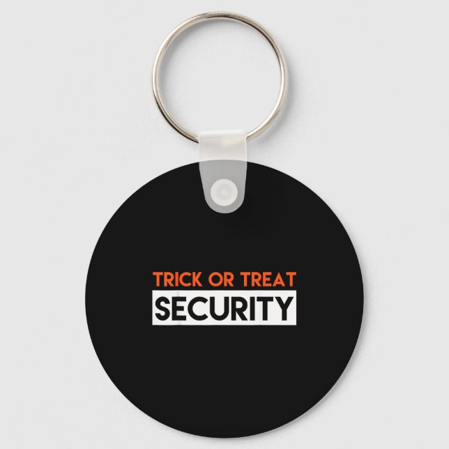 Halloween Trick Or Treat Security -y Big Brother,  Keychain (Front)
