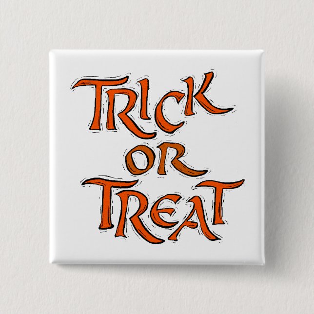 Halloween Trick or Treat Words 2 Inch Square Button (Front)