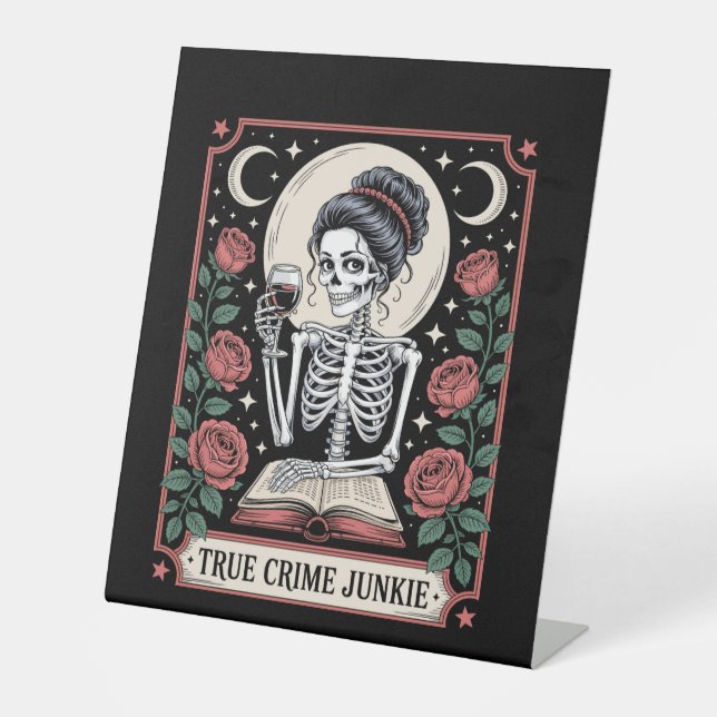 Halloween True Crime Junkie Tarot Card Pedestal Sign (Front)