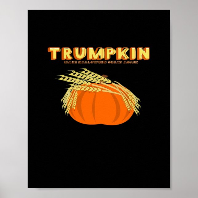 Halloween Trumpkin Donald Funny Pumpkin Make Hallo Poster (Front)