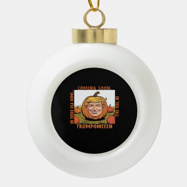 Halloween -  Trumpkin Election Classic Ceramic Ball Christmas Ornament (Front)