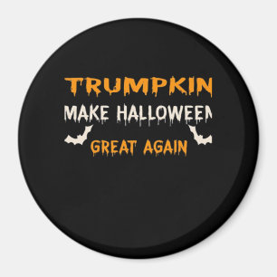 Halloween Trumpkin Funny Make Halloween Great Agai Magnet