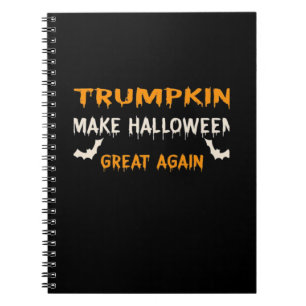 Halloween Trumpkin Funny Make Halloween Great Agai Notebook