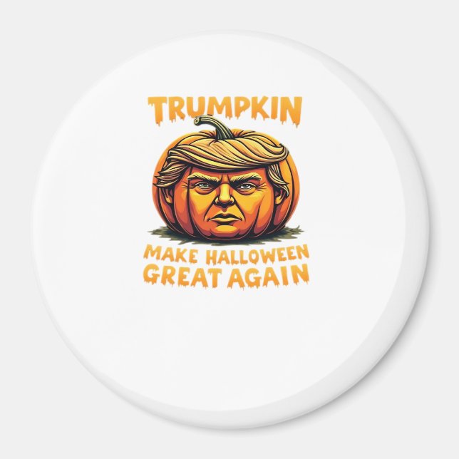 Halloween Trumpkin Make Halloween Great Again Magnet (Front)