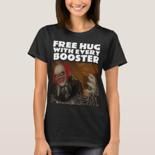 HALLOWEEN VAX-PUSHER EVIL CLOWN T-SHIRTS T-SHIRT