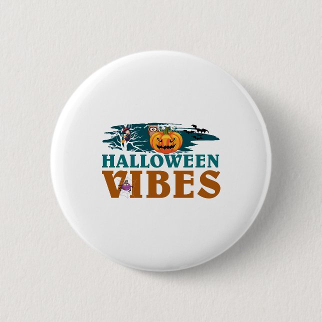 Halloween Vibes        2 Inch Round Button (Front)