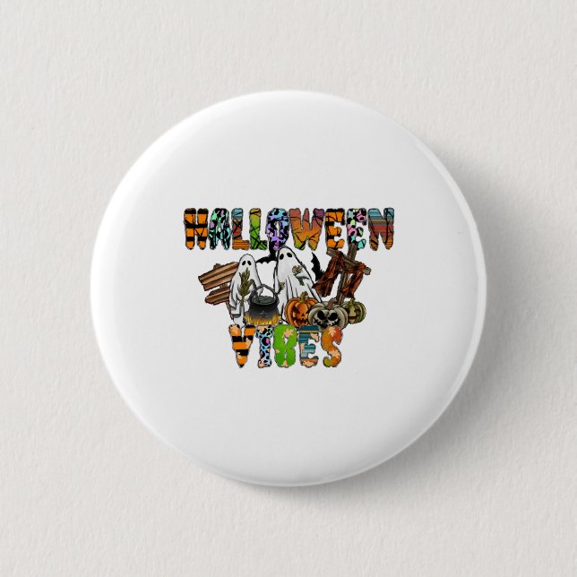 Halloween Vibes    2 Inch Round Button (Front)