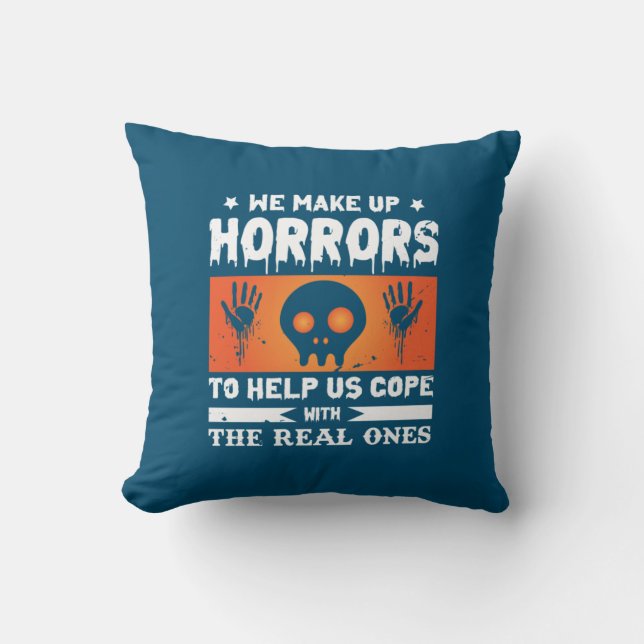 Halloween We Make Up Horrors Throw Pillow (Front)