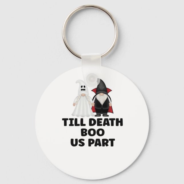 Halloween Wedding Anniversary - Till Death Boo Us  Keychain (Front)