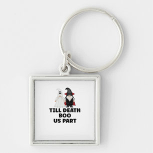 Halloween Wedding Anniversary - Till Death Boo Us  Keychain