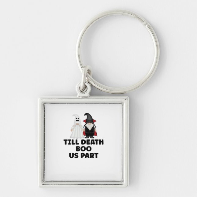 Halloween Wedding Anniversary - Till Death Boo Us  Keychain (Front)