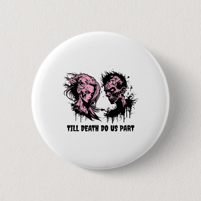 Halloween Wedding Gothic Bride Groom Zombies Till  2 Inch Round Button (Front)