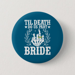 Halloween wedding til death do part bride skeleton 2 inch round button