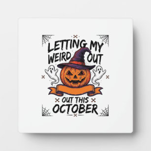 Halloween Weird Shirt With Pumpkin Ghosts_1 Plaque