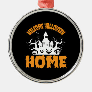 Halloween Welcome Halloween Home Birthday Metal Ornament