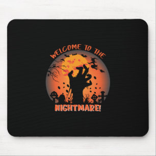 Halloween Welcome To The Nightmare Mouse Pad