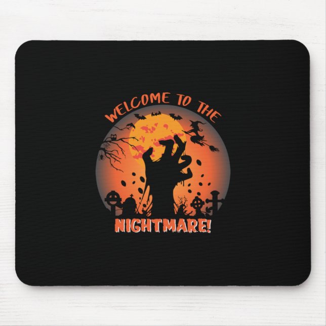 Halloween Welcome To The Nightmare Mouse Pad (Front)