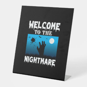 Halloween Welcome To The Nightmare Pedestal Sign