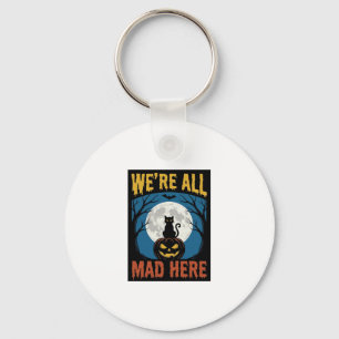 Halloween Were All Mad Here Moon Cat Pumpkin Keychain