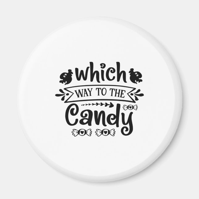 Halloween Which Way To The Candy Birthday Magnet (Front)