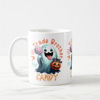 Halloween Will Trade Brother For Candy Ghost Kid Coffee Mug