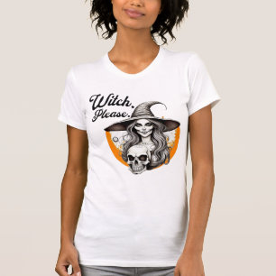 Halloween Witch and Skeleton Witch Please T-Shirt