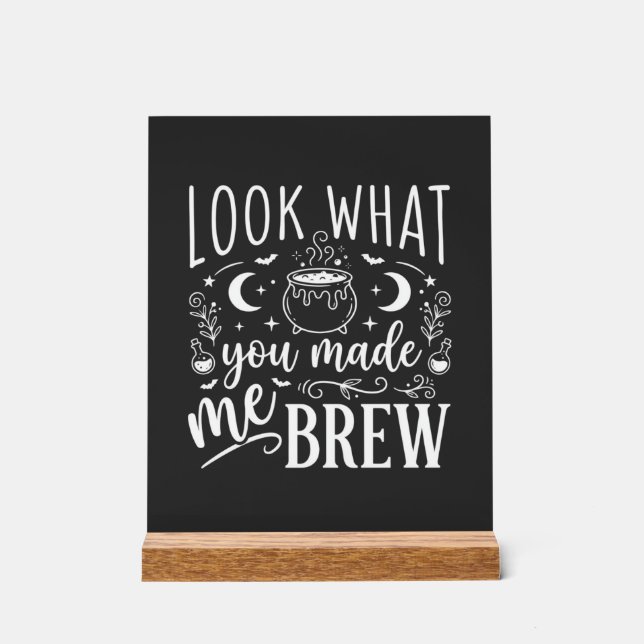 Halloween Witch Brew Funny Potion Design_1 Acrylic Sign (Front)