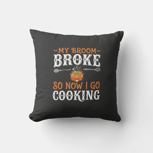 Halloween Witch Cooking Broom Broke Design_1 Throw Pillow (Front)