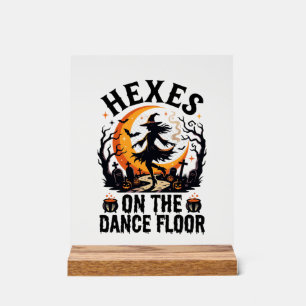 Halloween Witch Dance Night Acrylic Sign
