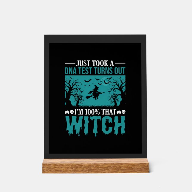 Halloween Witch DNA Test Design Acrylic Sign (Front)