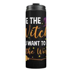 Halloween Witch Funny for Women Wiccan Witchcraft Thermal Tumbler