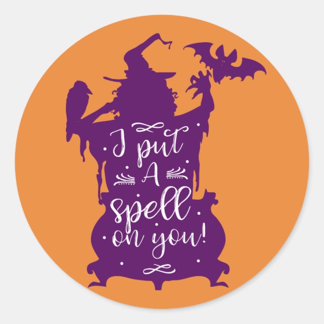 Halloween Witch I put a spell on you Fun Festive Classic Round Sticker (Front)